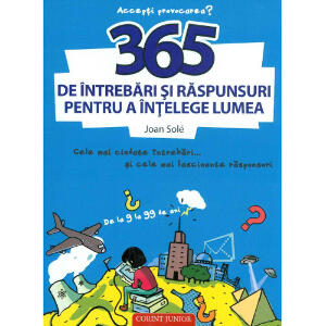 Carte 365 de Intrebari si Raspunsuri pentru a Intelege Lumea