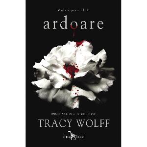 Crave, Ardoare, Vol. I, Tracy Wolff