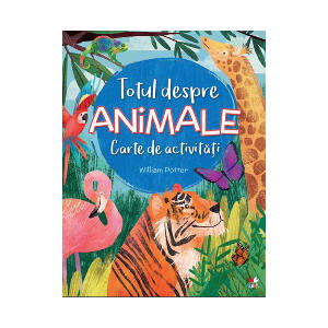 Carte de activitati Editura Litera, Totul despre animale