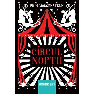 Carte Editura Arthur, Circul noptii, Erin Morgenstern