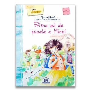 Carte Prima zi de scoala a Mirei, Editura DPH