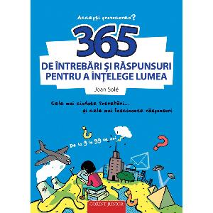 Carte Editura Corint, 365 de intrebari si raspunsuri pentru a intelege lumea, Joan Sole