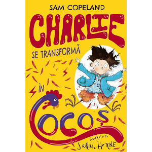 Carte Editura Litera, Charlie se transforma in cocos, Sam Copeland