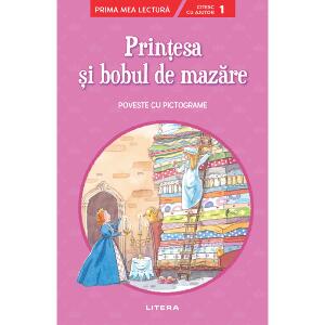 Carte Editura Litera, Printesa si bobul de mazare, Poveste cu pictograme