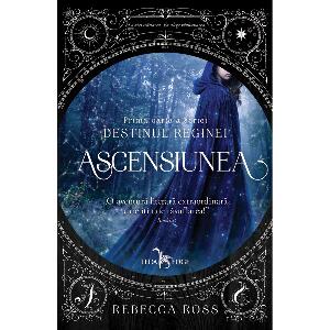 Carte Editura Corint, Destinul reginei vol.1 Ascensiunea, Rebecca Ross