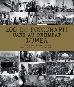 100 de fotografii care au schimbat lumea, Margherita Giacosa, Roberto Mottadelli, Gianni Morelli