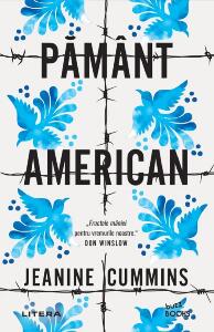 Carte Editura Litera, Pamant american, Jeanine Cummins