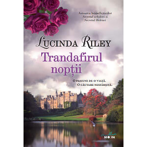 Carte Editura Litera, Trandafirul noptii, Lucinda Riley