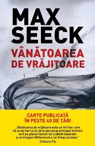 Carte Editura Litera, Vanatoarea de vrajitoare, Max Seeck