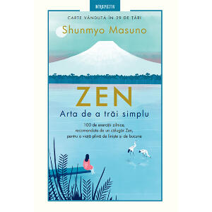 Carte Editura Litera, Zen. Arta de a trai simplu, Shunmyo Masuno