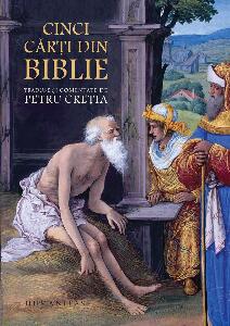Cinci carti din Biblie, Petru Cretia
