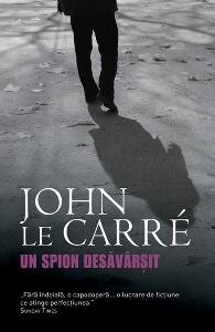 Un spion desavarsit, John Le Carre