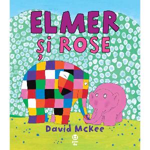 Elmer si Rose, David Mckee